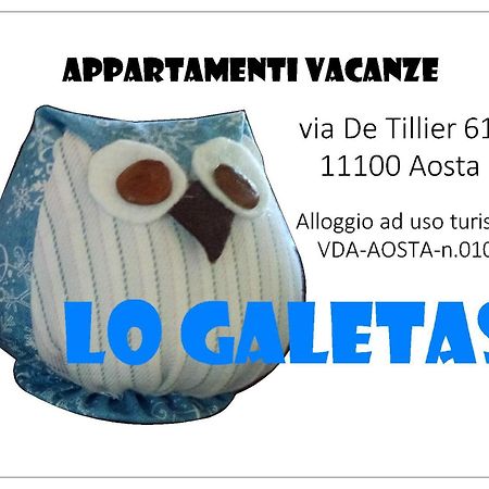 Lo Galetas - Alloggio Ad Uso Turistico-Vda-Lt-Aosta-0100 Exterior photo